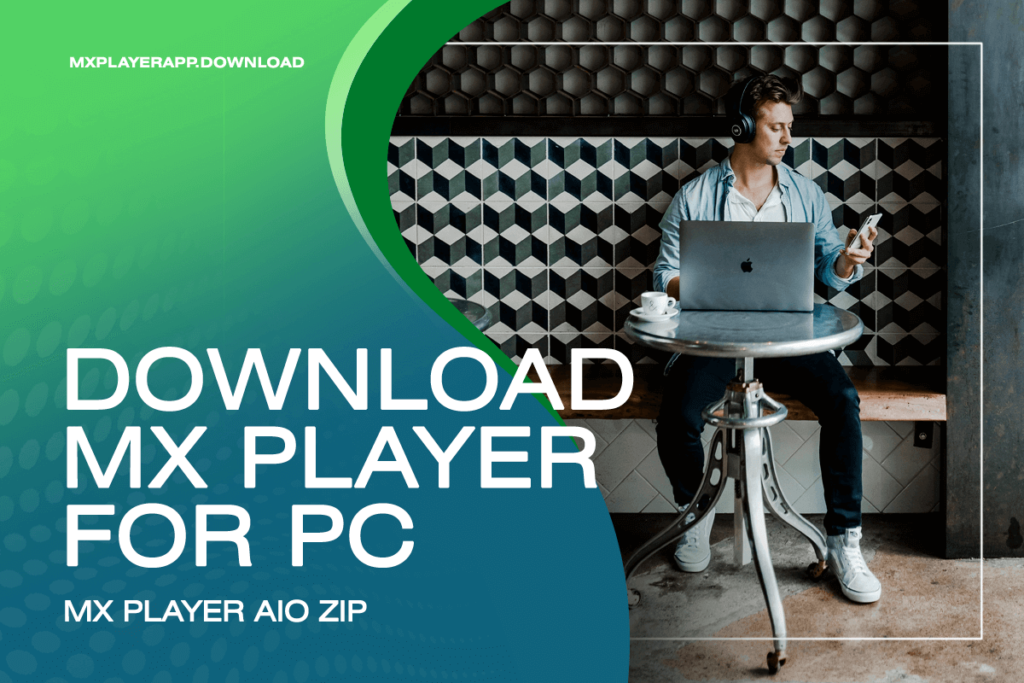 mx player pc app free download